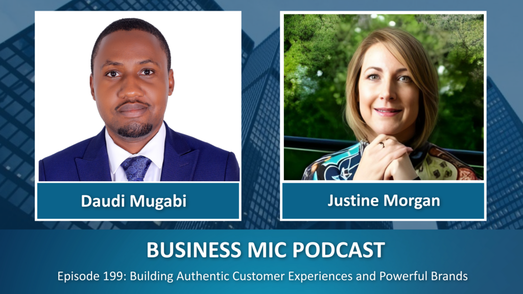 Business Mic: Building Authentic Customer Experiences and Powerful Brands